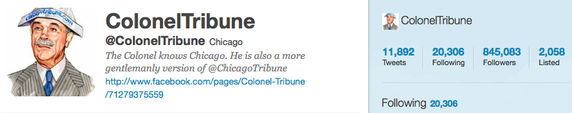 @ColonelTribune - A more gentlemanly version of @ChicagoTribune